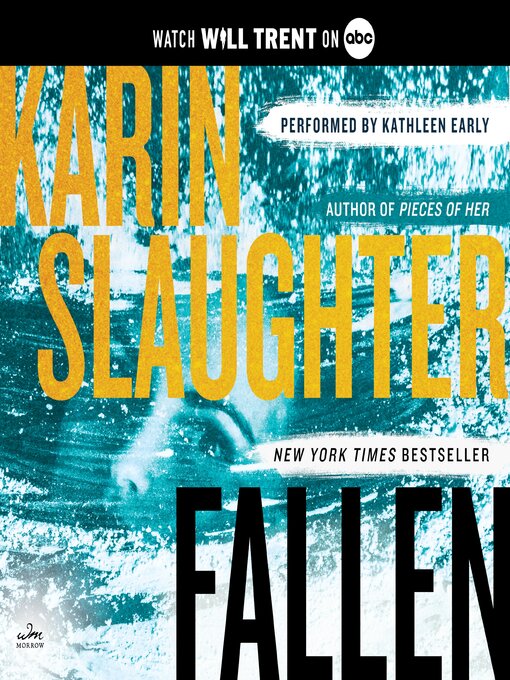 Title details for Fallen by Karin Slaughter - Available